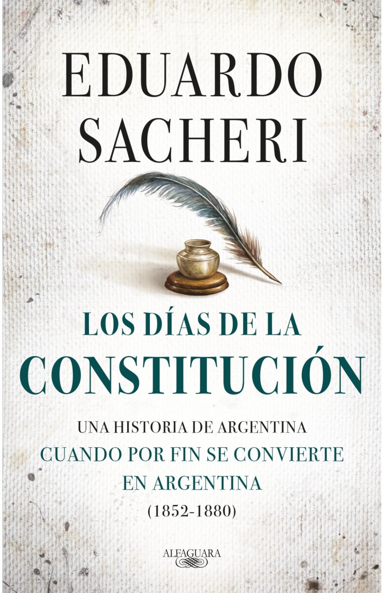 LOS D AS DE LA CONSTITUCI N UNA HISTORIA DE ARGENTINA CUANDO POR FIN SE CONVIERTE EN ARGEN 
