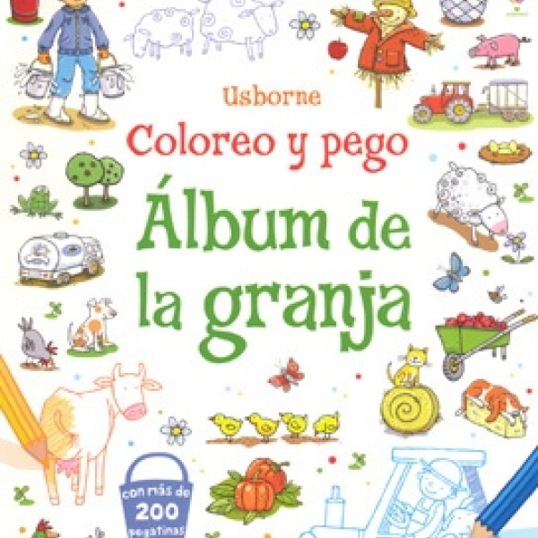 Coloreo Y Pego - Album De La Granja Coloreo Y Pego - Album De La Granja