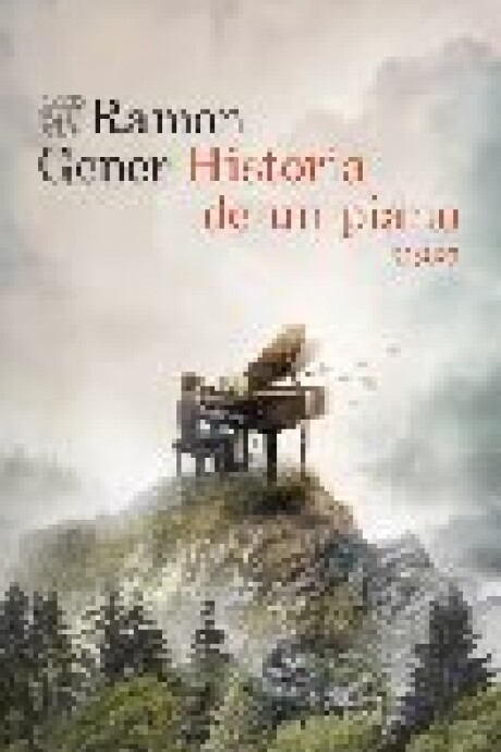 HISTORIA DE UN PIANO HISTORIA DE UN PIANO