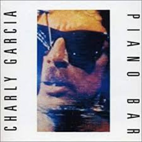 Garcia Charly - Piano Bar - Vinilo Garcia Charly - Piano Bar - Vinilo