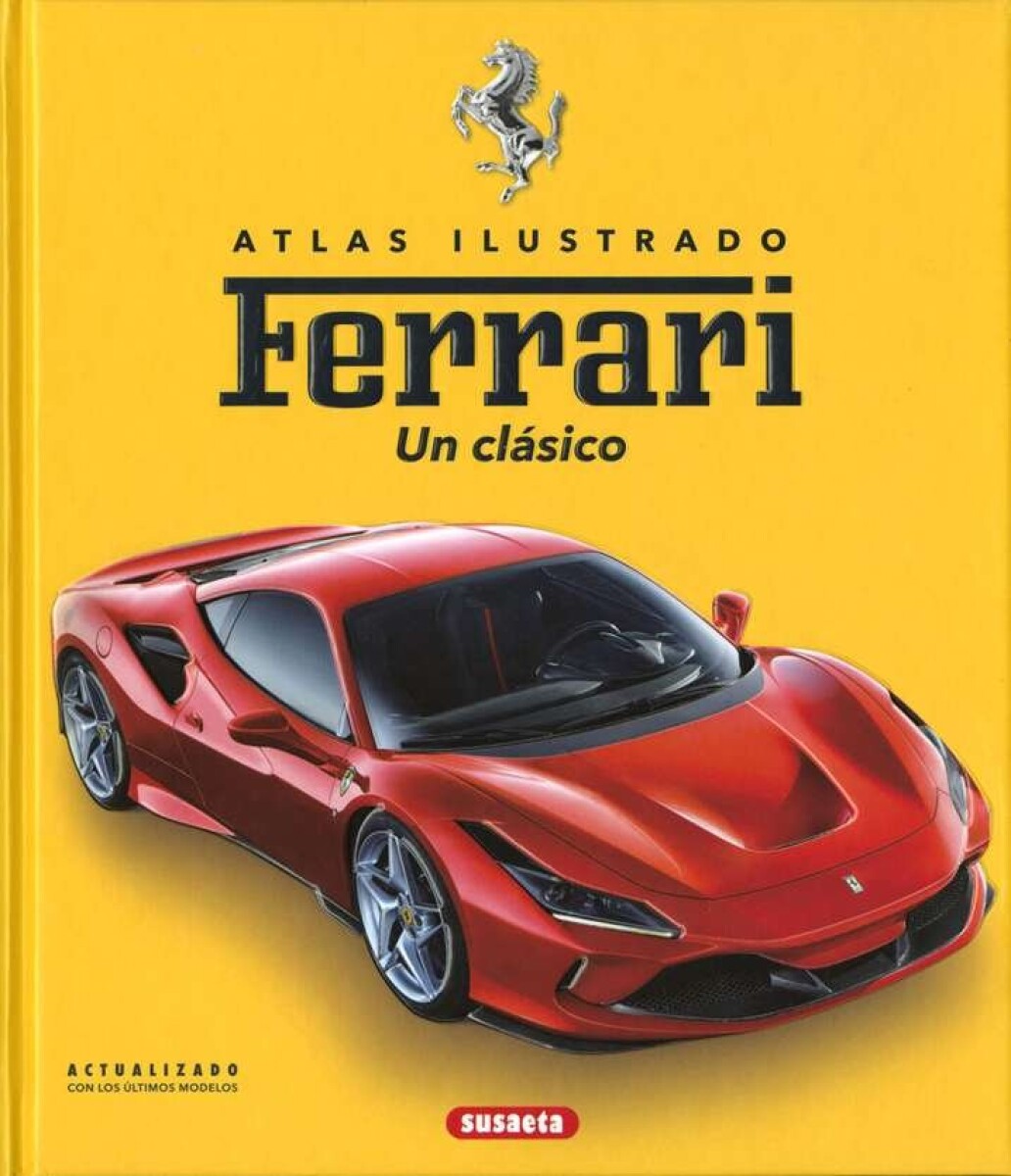 ATLAS ILUSTRADO FERRARI UN CLASICO 