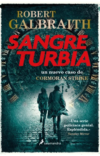 Sangre turbia. Cormoran Strike 05 Sangre turbia. Cormoran Strike 05
