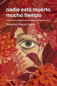 Nadie Está Muerto Mucho Tiempo Nadie Está Muerto Mucho Tiempo