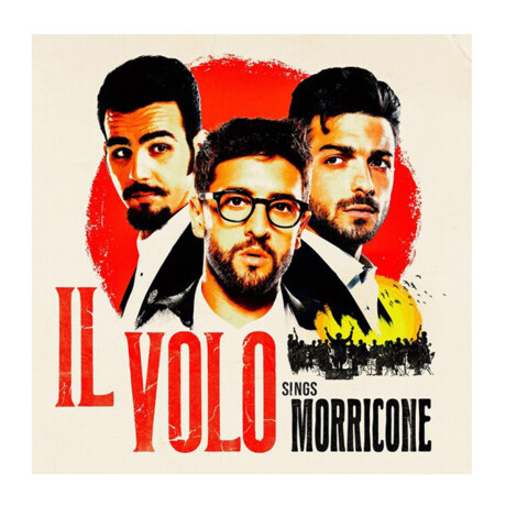 Il Volo - Il Volo: Sings Morricone - Cd Il Volo - Il Volo: Sings Morricone - Cd