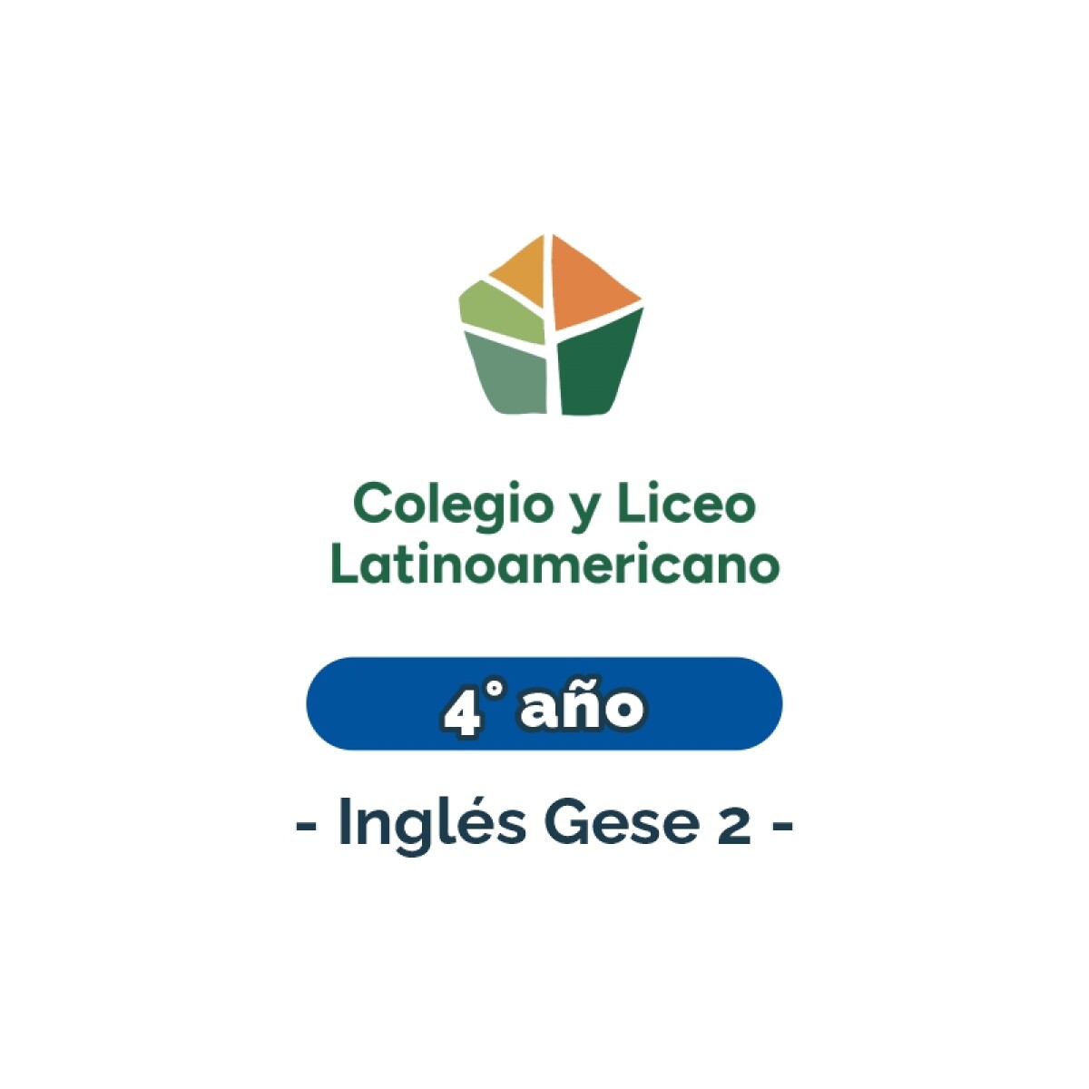 Lista de materiales - Primaria 4° año inglés Gese 2 Latinoamericano 