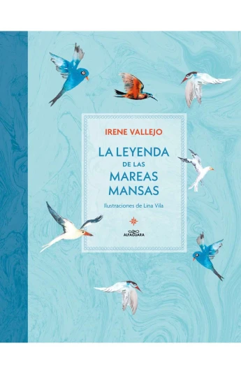 La leyenda de las mareas mansas La leyenda de las mareas mansas
