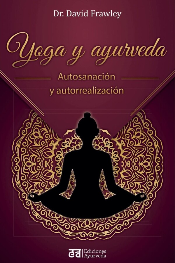 Yoga Y Ayurveda Yoga Y Ayurveda