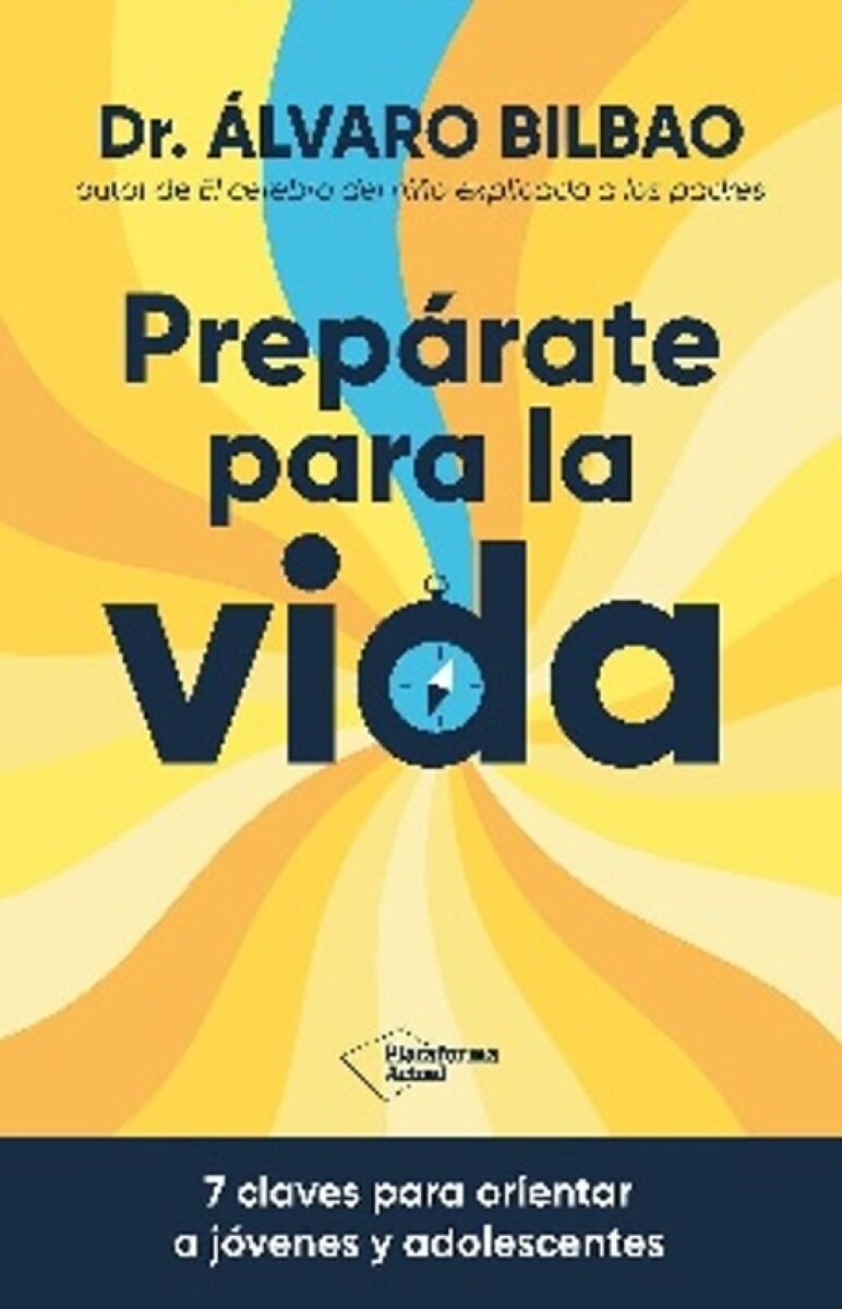 PREPARATE PARA LA VIDA 