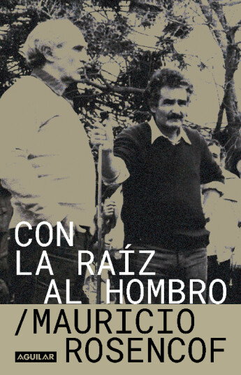 Con la raíz al hombro Con la raíz al hombro