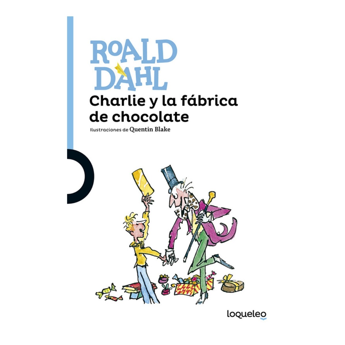 Libro Charlie y la Fábrica de Chocolate Roald Dahl 