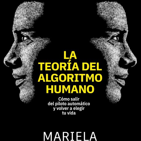 TEORIA DEL ALGORITMO HUMANO LA TEORIA DEL ALGORITMO HUMANO LA