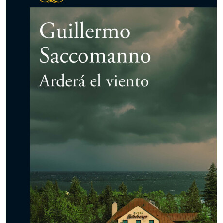 ARDERA EL VIENTO ARDERA EL VIENTO