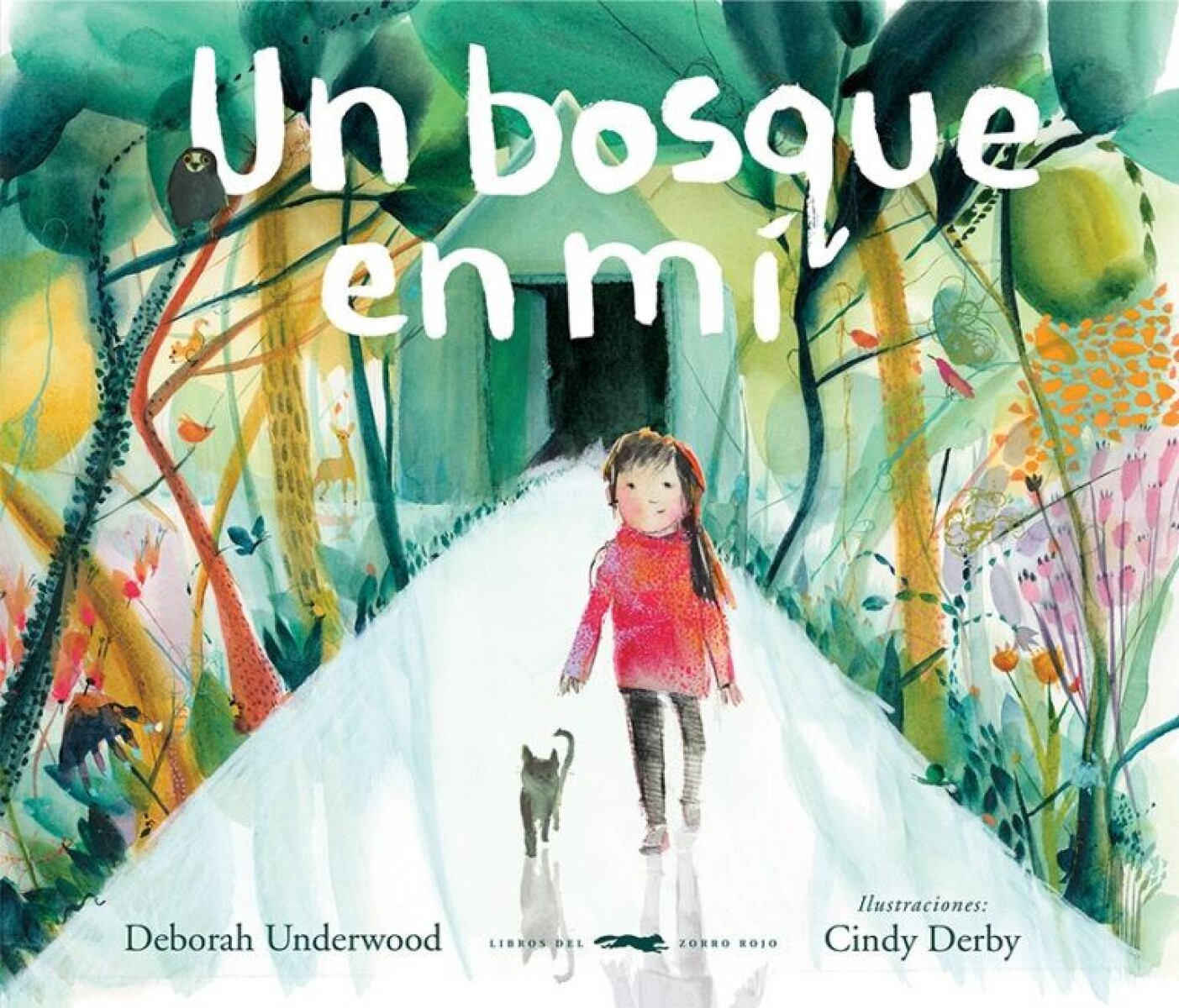 Un Bosque En Mí 