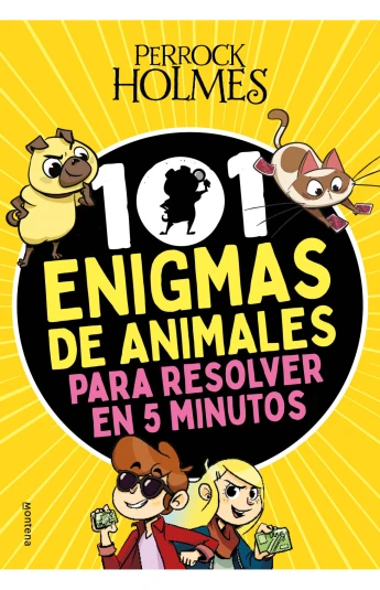 Perrock Holmes. 101 enigmas de animales para resolver en 5 minutos Perrock Holmes. 101 enigmas de animales para resolver en 5 minutos
