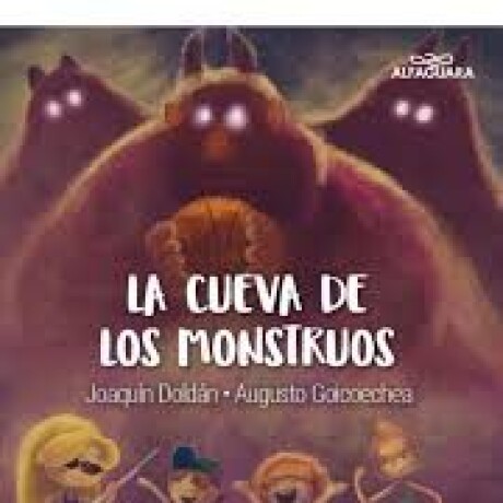 LA CUEVA DE LOS MONSTRUOS LA CUEVA DE LOS MONSTRUOS