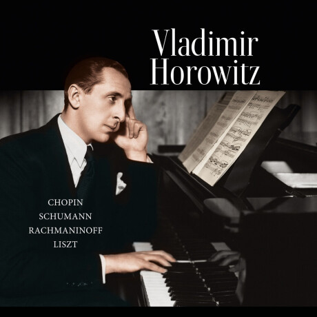 Vladimir Horowitz - Chopin / Schumann / Rachmaninoff / Liszt - Vinilo Vladimir Horowitz - Chopin / Schumann / Rachmaninoff / Liszt - Vinilo