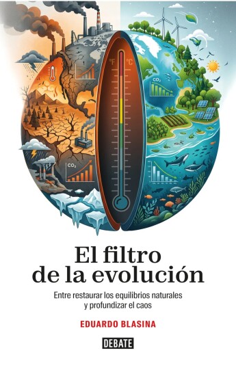 El filtro de la evolución El filtro de la evolución