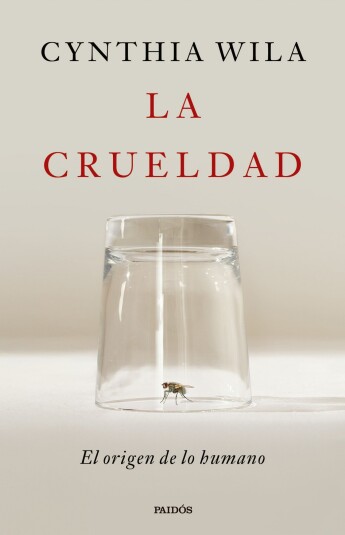 La crueldad La crueldad