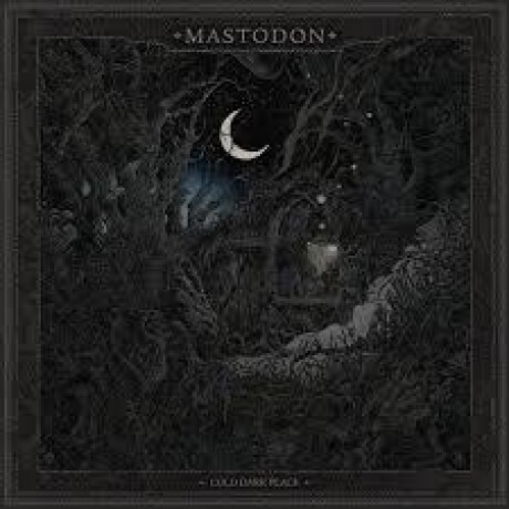 (l) Mastodon-cold Dark Place (war) (l) Mastodon-cold Dark Place (war)