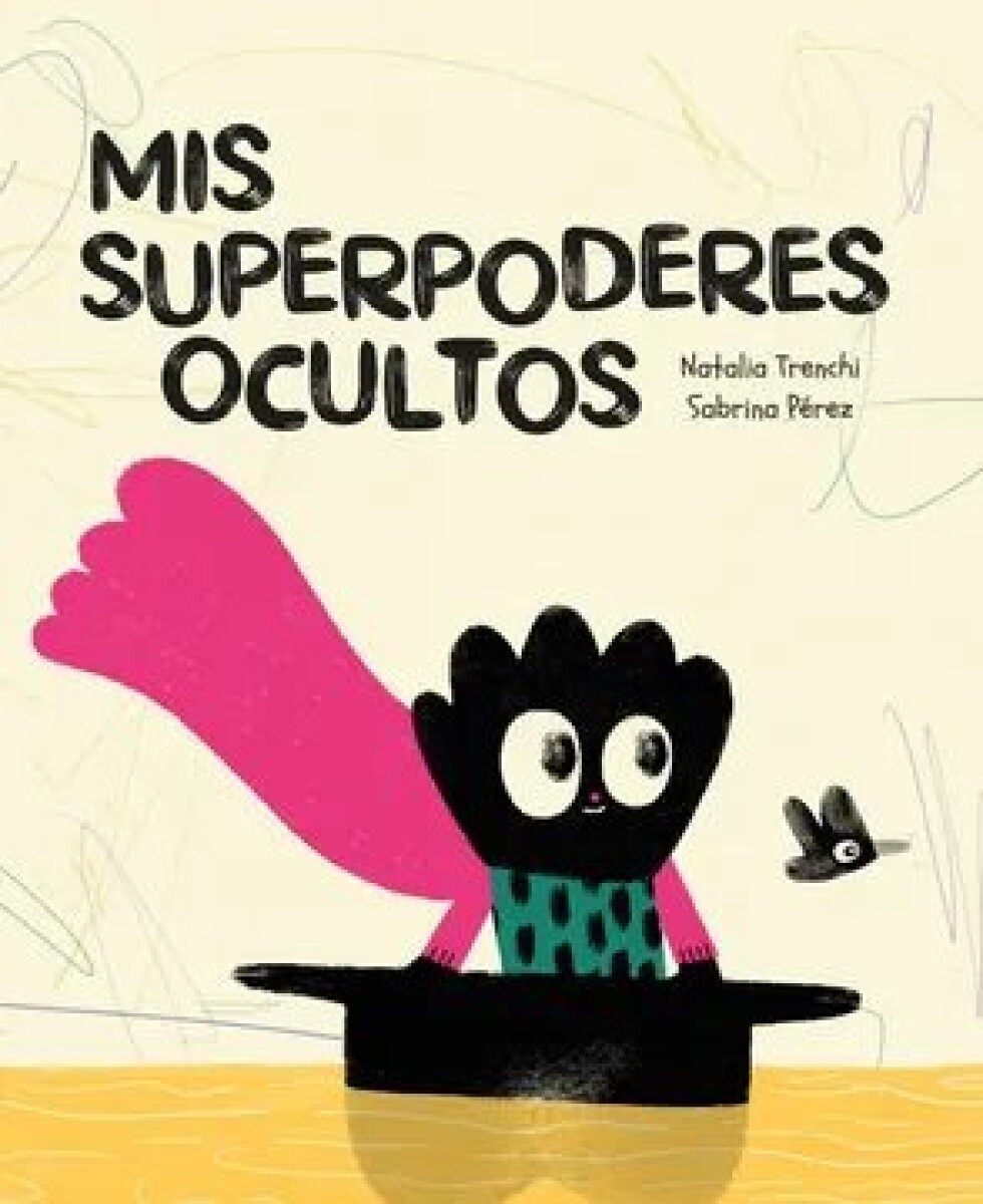 MIS SUPERPODERES OCULTOS 