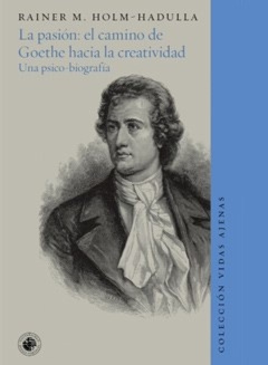 La Pasión: El Camino De Goethe 