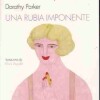 Una Rubia Imponente Una Rubia Imponente