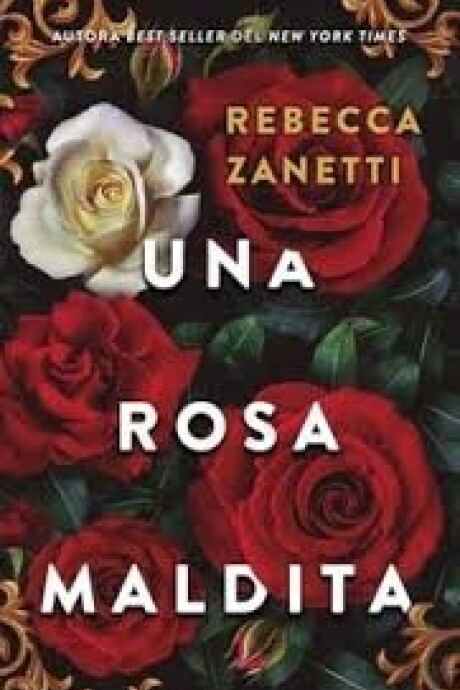 UNA ROSA MALDITA UNA ROSA MALDITA