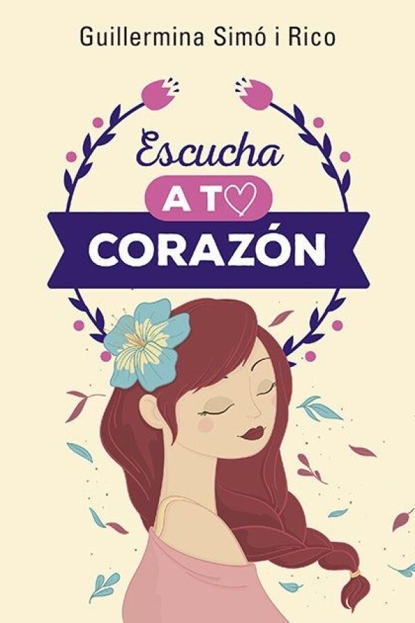 Escucha A Tu Corazón Escucha A Tu Corazón