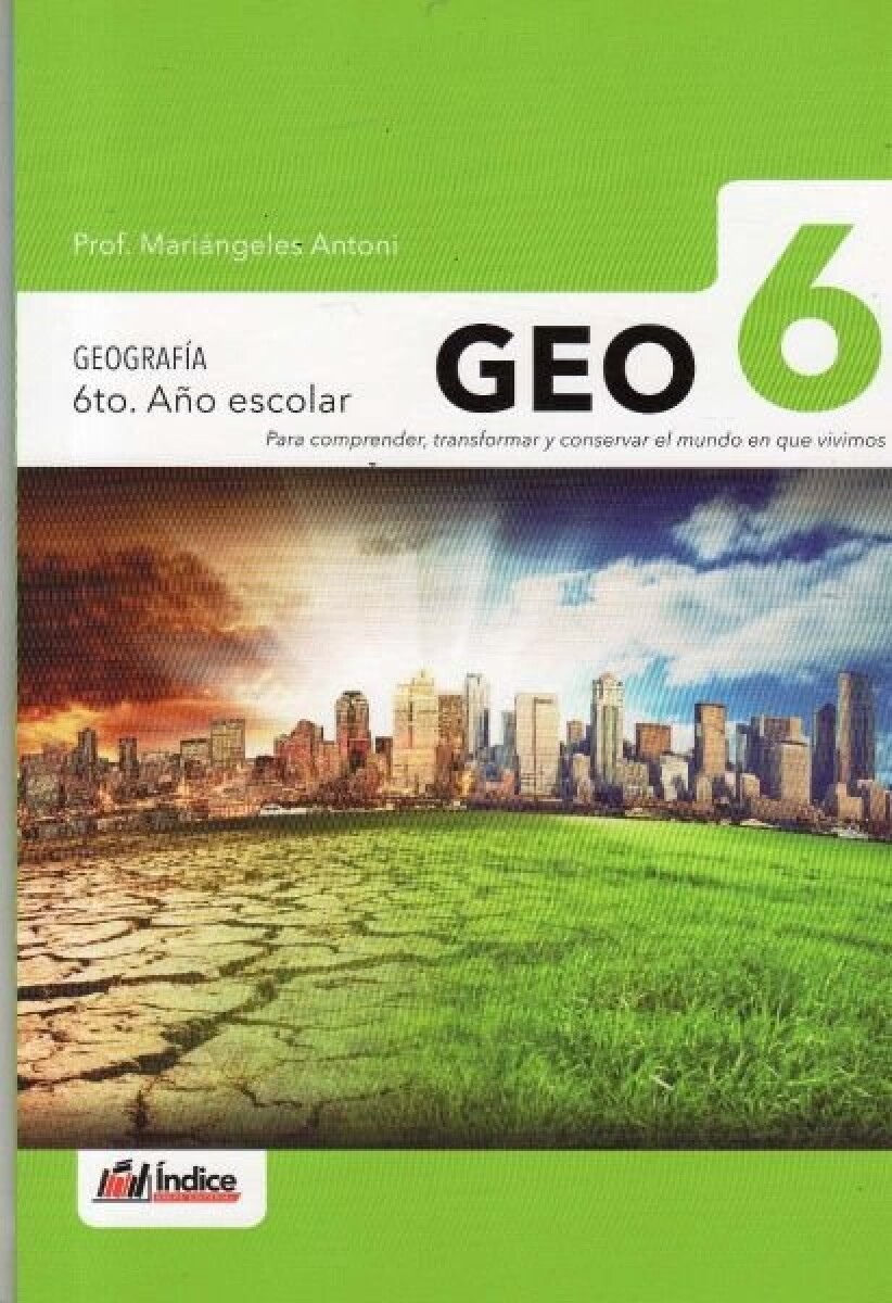 GEO 6 (GEOGRAFIA 6TO AÑO ESCOLAR) 