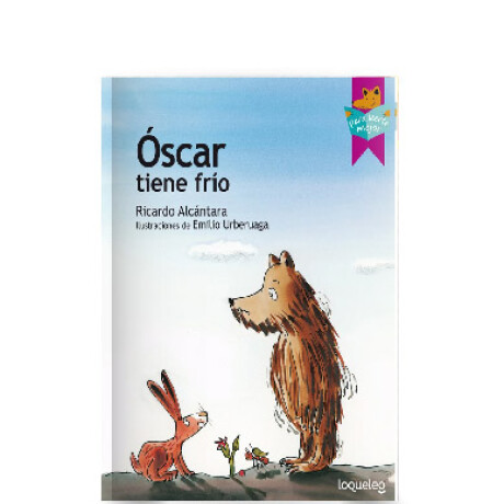 Libro óScar Tiene Frío Ricardo Alcántara 001