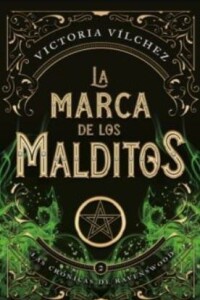 La Marca De Los Malditos (las Cronicas De Ravenswood 2) La Marca De Los Malditos (las Cronicas De Ravenswood 2)
