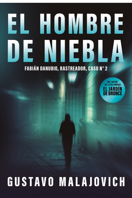 EL HOMBRE DE LA NIEBLA EL HOMBRE DE LA NIEBLA