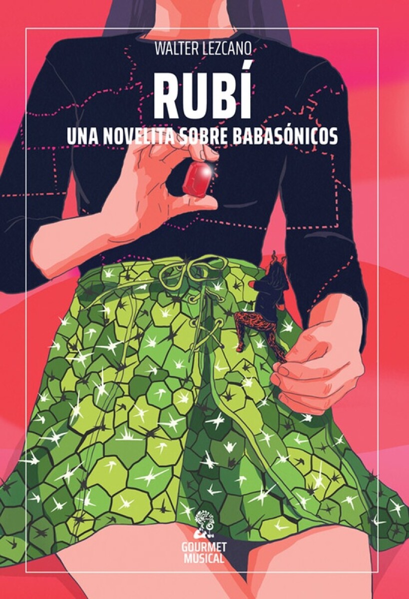 Rubi- Una Novelita Sobre Babasonicos 