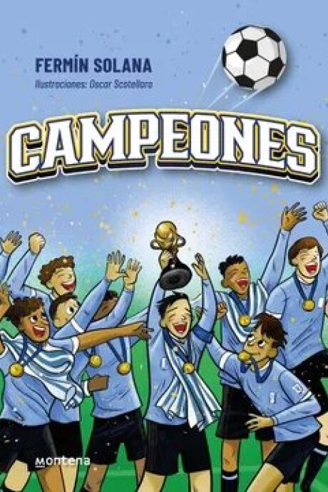 CAMPEONES CAMPEONES