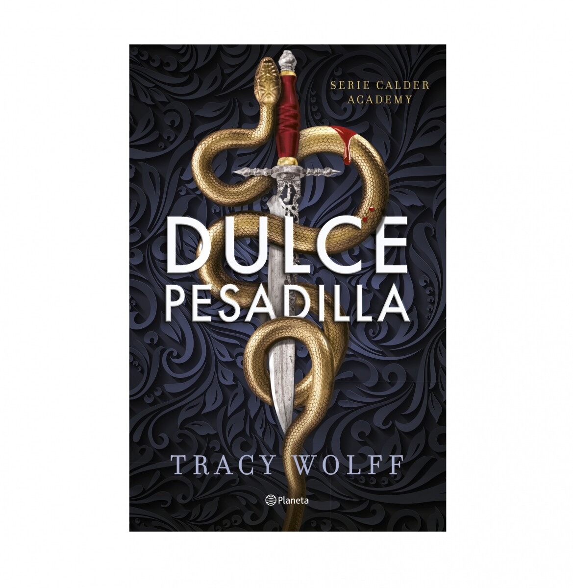 DULCE PESADILLA (CALDER ACADEMY 1) 