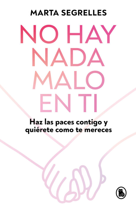 NO HAY NADA MALO EN TI NO HAY NADA MALO EN TI