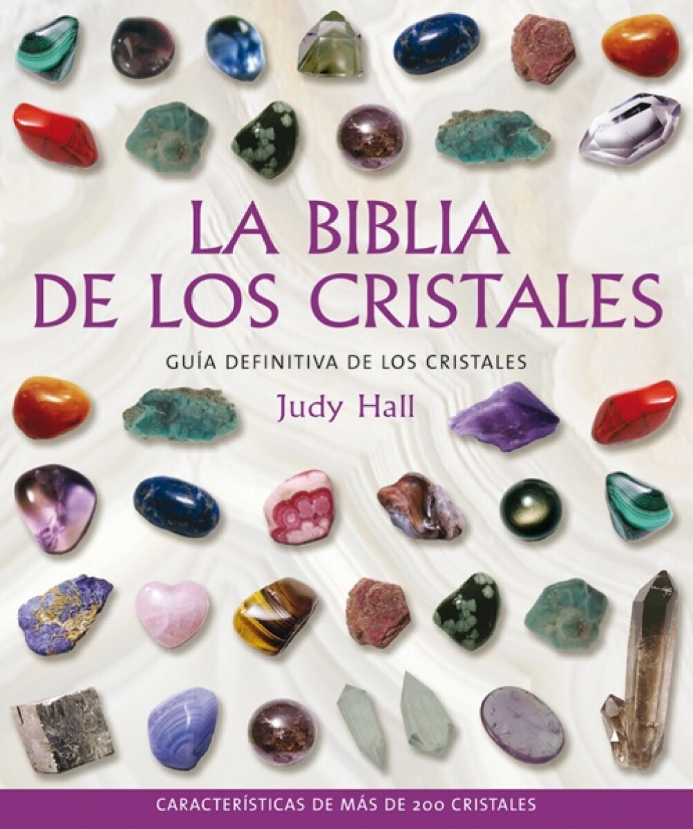 Biblia De Los Cristales. Volumen 1 