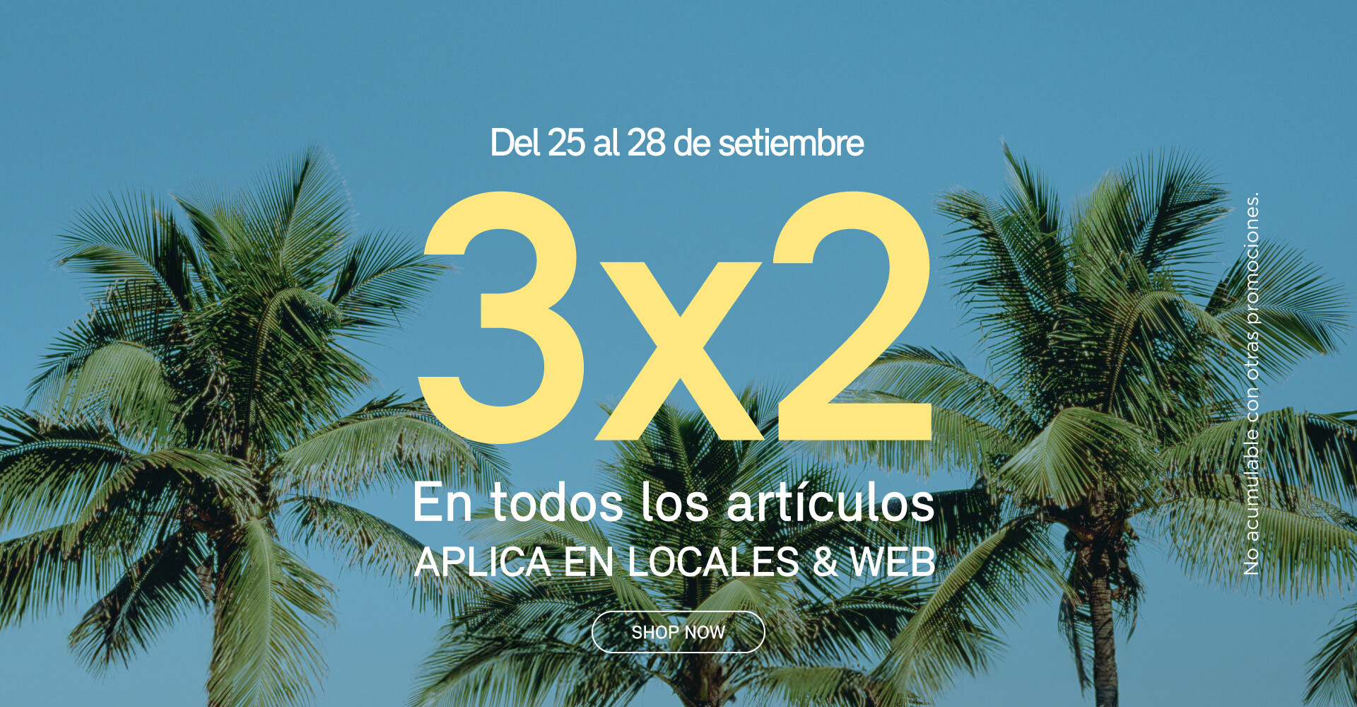 3X2 EN TODO - DURANTE