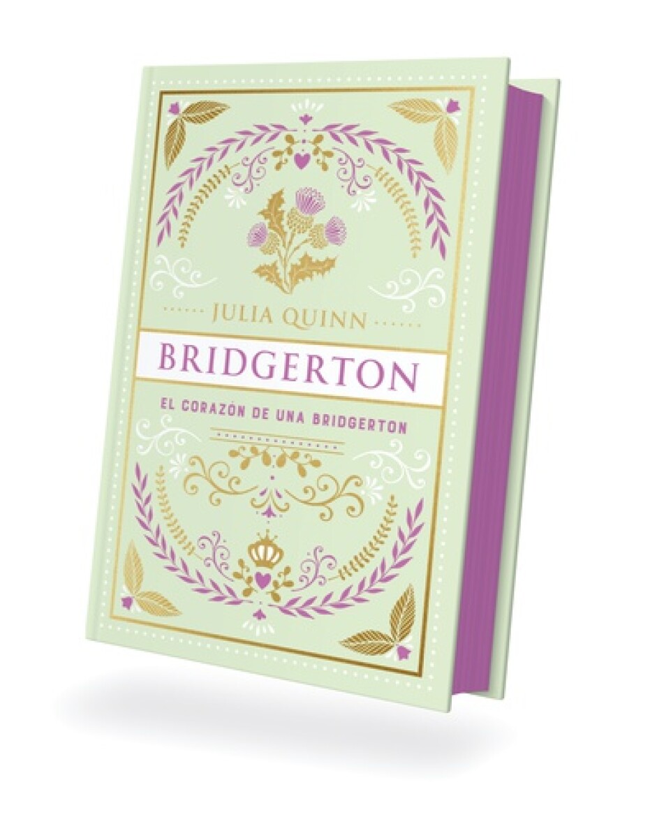 El corazón de una Bridgerton. Saga Bridgerton 06. Edicion Especial 