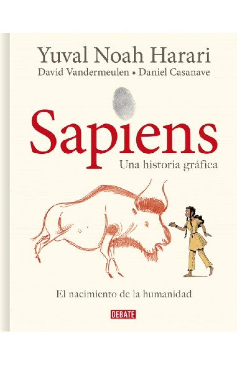 Sapiens. Una Historia Gráfica 