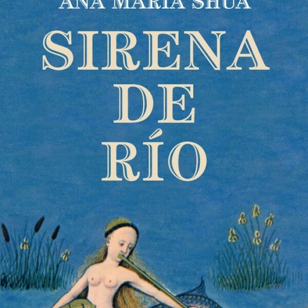 Sirena De Rio Sirena De Rio