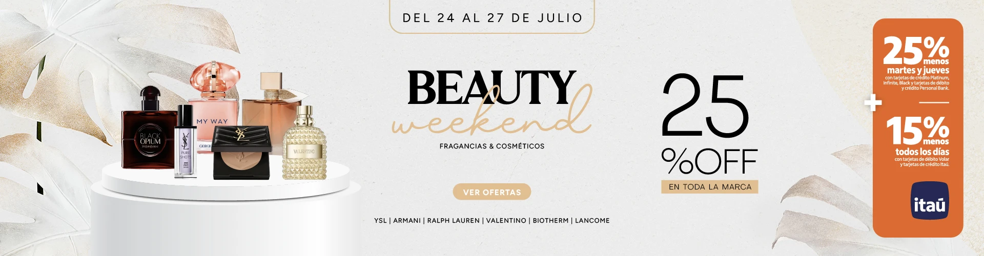Beauty Weekend 25%