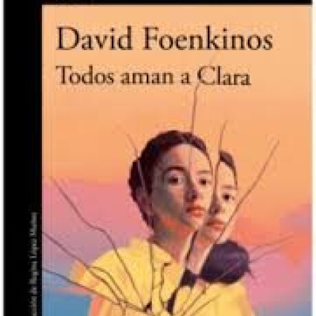 TODOS AMAN A CLARA TODOS AMAN A CLARA