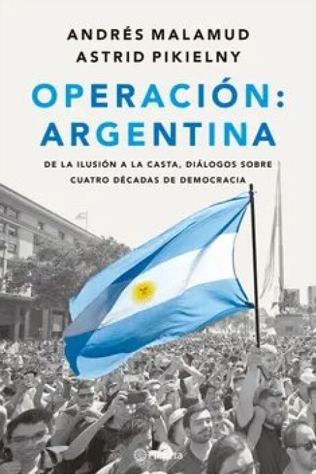 OPERACION ARGENTINA OPERACION ARGENTINA