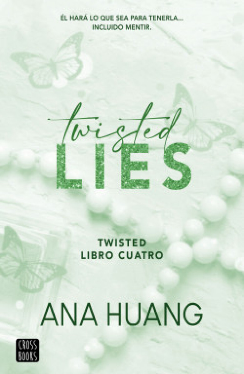 TWISTED LIES (TWISTED #4) 