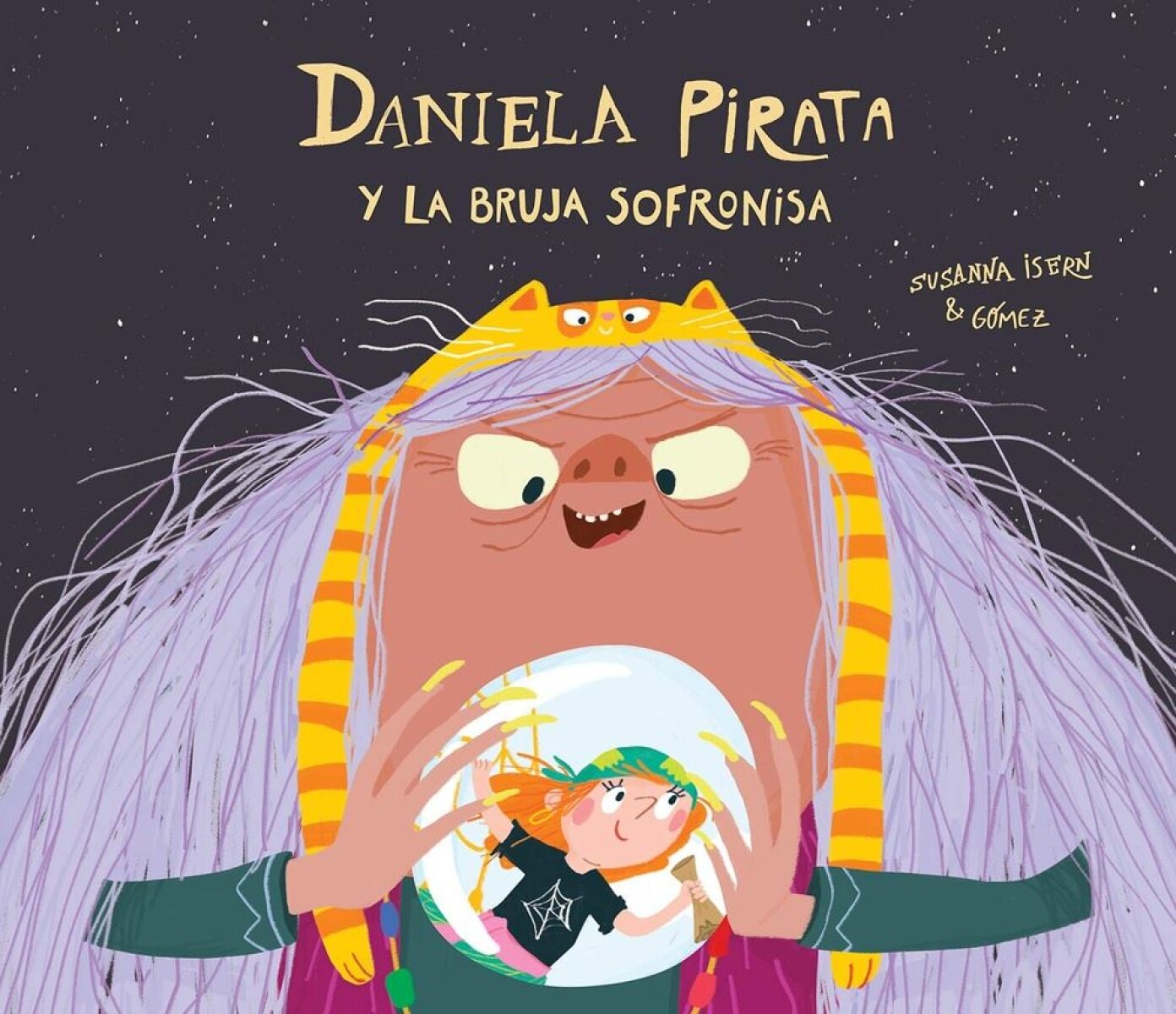 Daniela Pirata Y La Bruja Sofronisa 