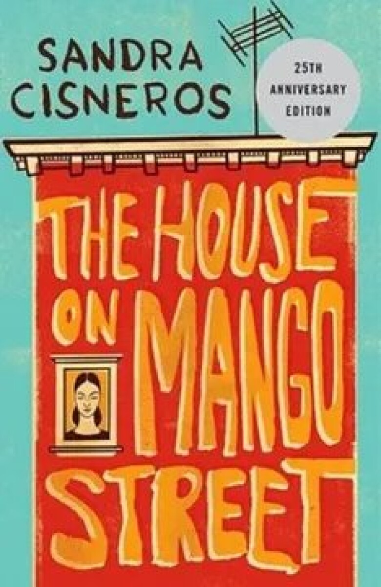 THE HOUSE ON MANGO STREET 