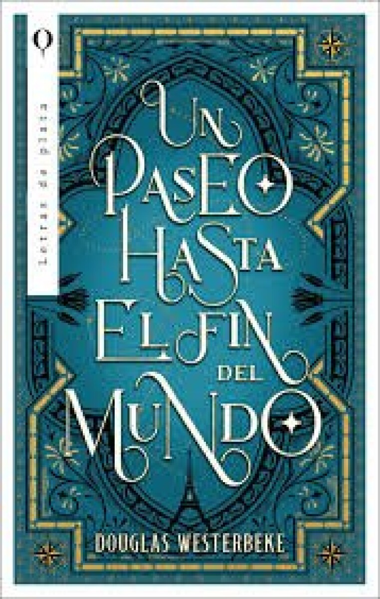 UN PASEO HASTA EL FIN DEL MUNDO 