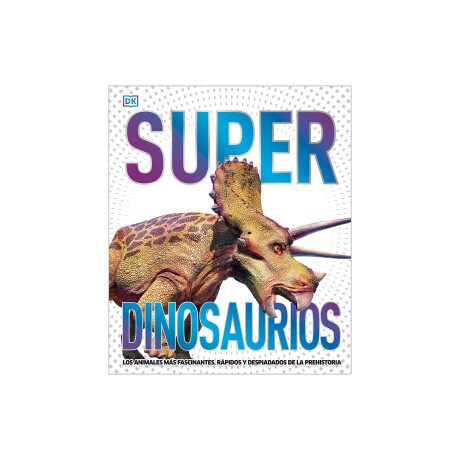 Libro Super Dinosaurios para Niños y Juveniles Bookshop