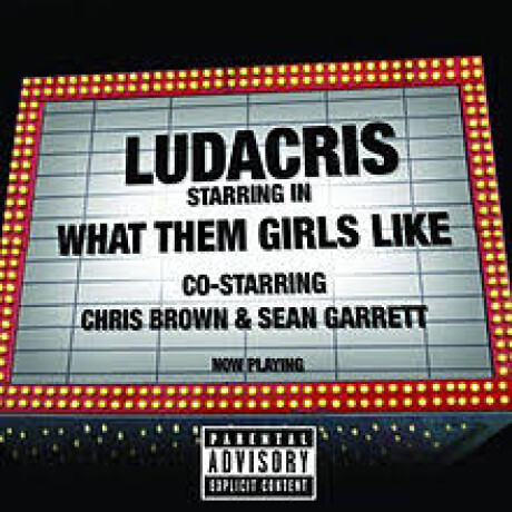 (l) Ludacris- What Them Girls Like - Vinilo (l) Ludacris- What Them Girls Like - Vinilo